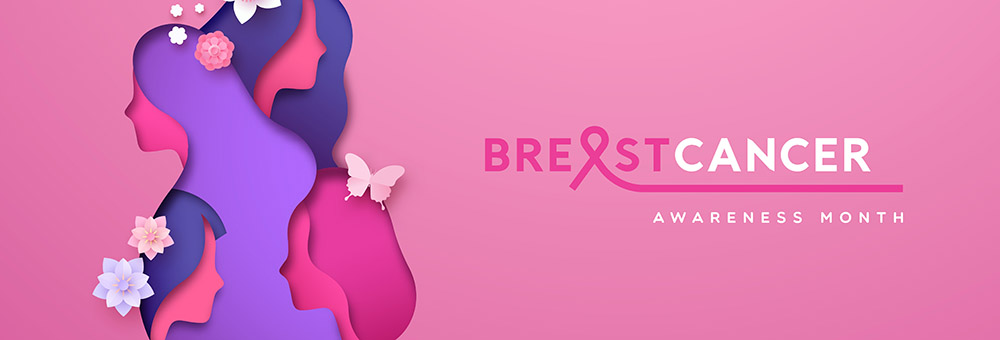 BREAST CANCER AWARENESS MONTH